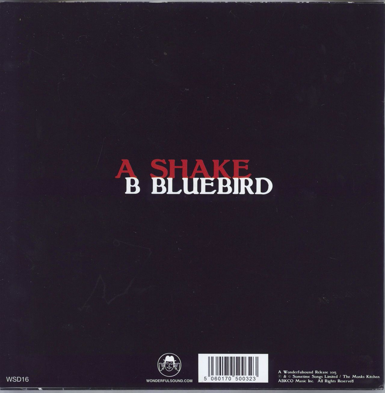 The Monks Kitchen Shake / Bluebird UK 7" vinyl single (7 inch record / 45) 2-H07SH768675