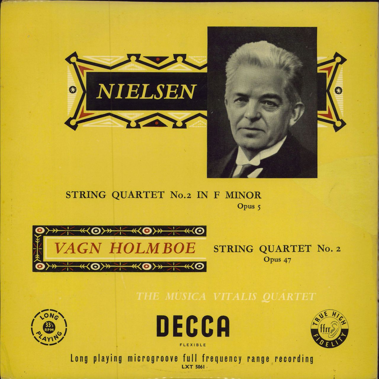 The Musica-Vitalis Quartet Nielsen: String Quartet No. 2 In F Minor / Holmboe: String Quartet No. 2, Opus 47 UK vinyl LP album (LP record) LXT5061