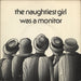 The Naughtiest Girl Was A Monitor All The Naked Heroes UK 7" vinyl single (7 inch record / 45) STEEL4