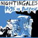 The Nightingales Pigs On Purpose - Blue Vinyl - Sealed UK 2-LP vinyl record set (Double LP Album) VOID010LP