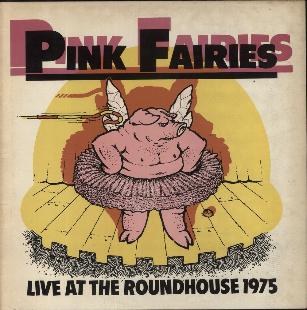 The Pink Fairies Live At The Roundhouse 1975 - Pink Vinyl UK vinyl LP album (LP record) WIK14