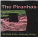 The Piranhas Vi Gela Gela UK 7" vinyl single (7 inch record / 45) DAK2