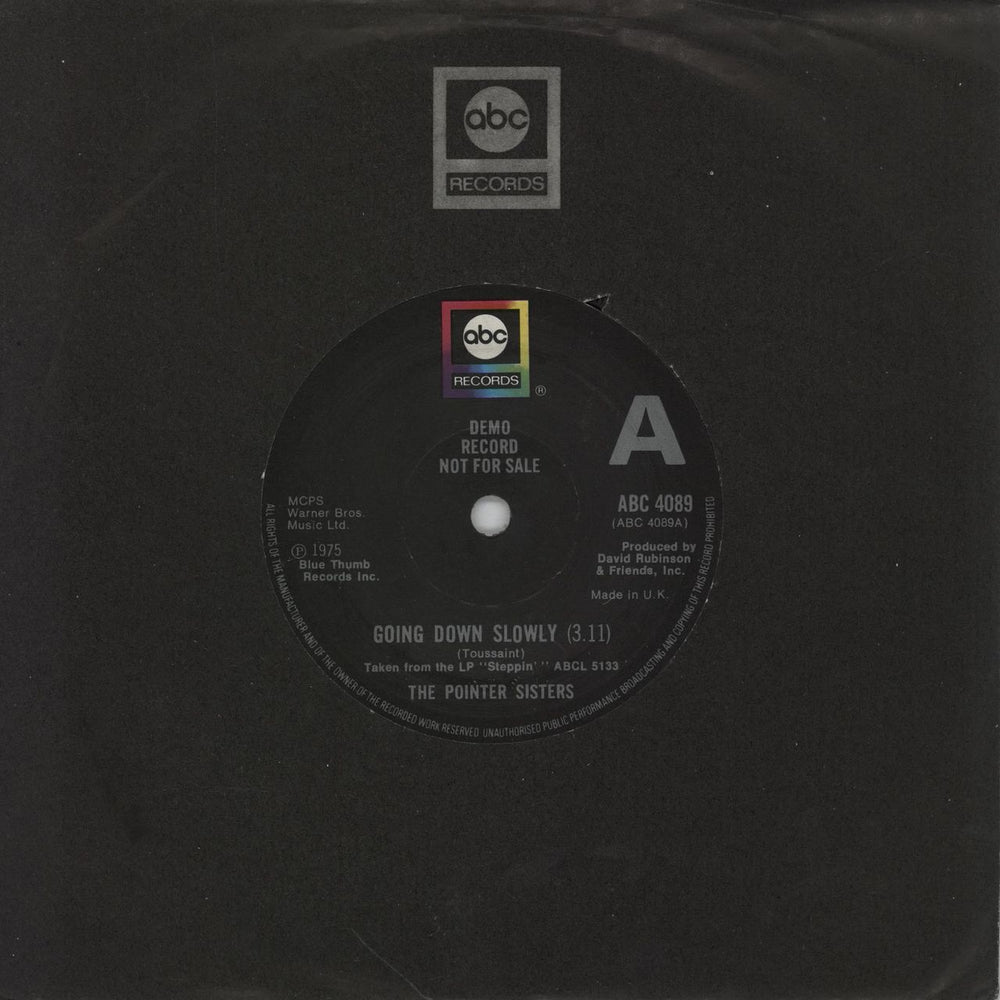 The Pointer Sisters Going Down Slowly - A Label UK Promo 7" vinyl single (7 inch record / 45) ABC4089