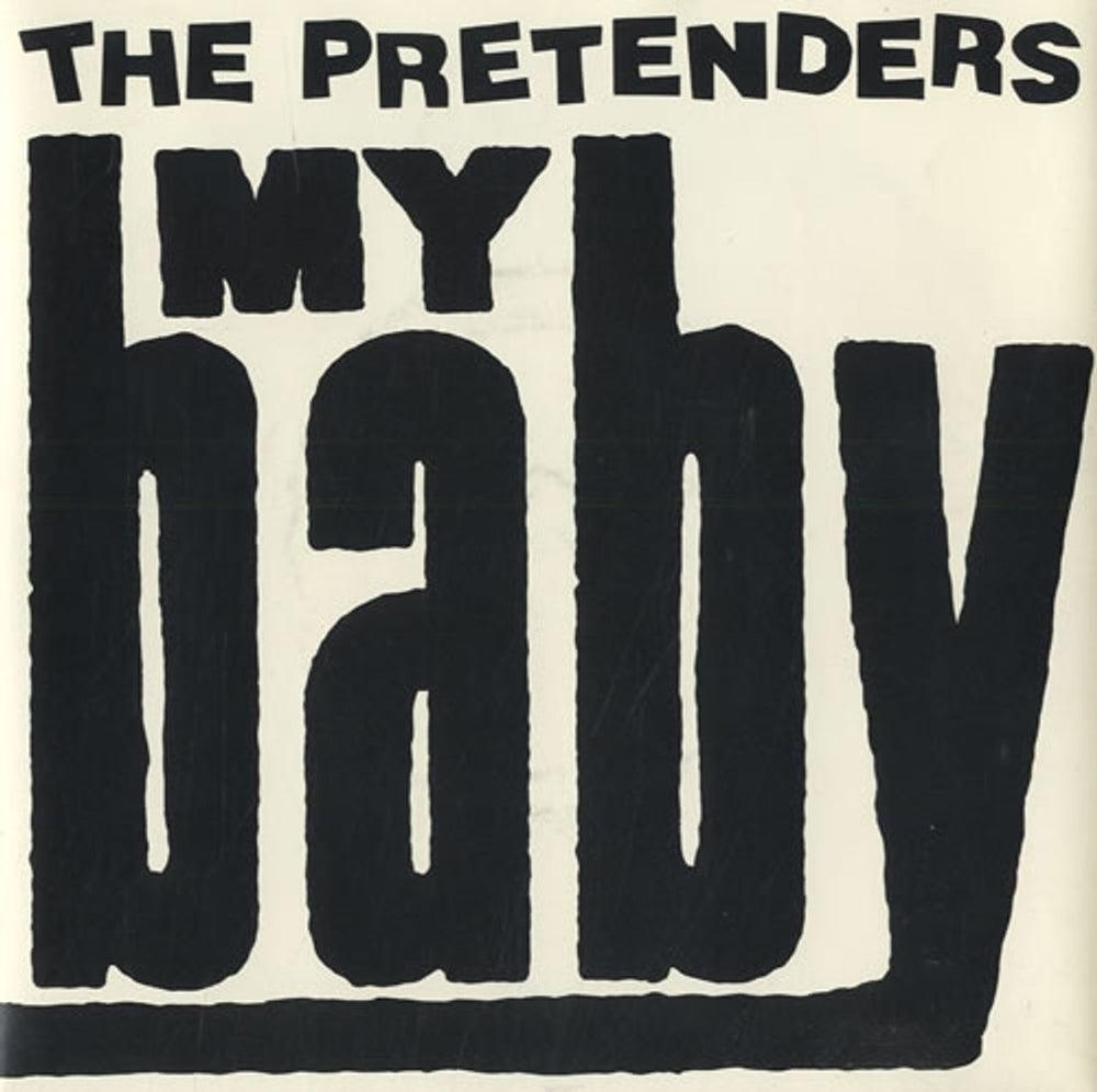 The Pretenders My Baby UK 7" vinyl single (7 inch record / 45) YZ110