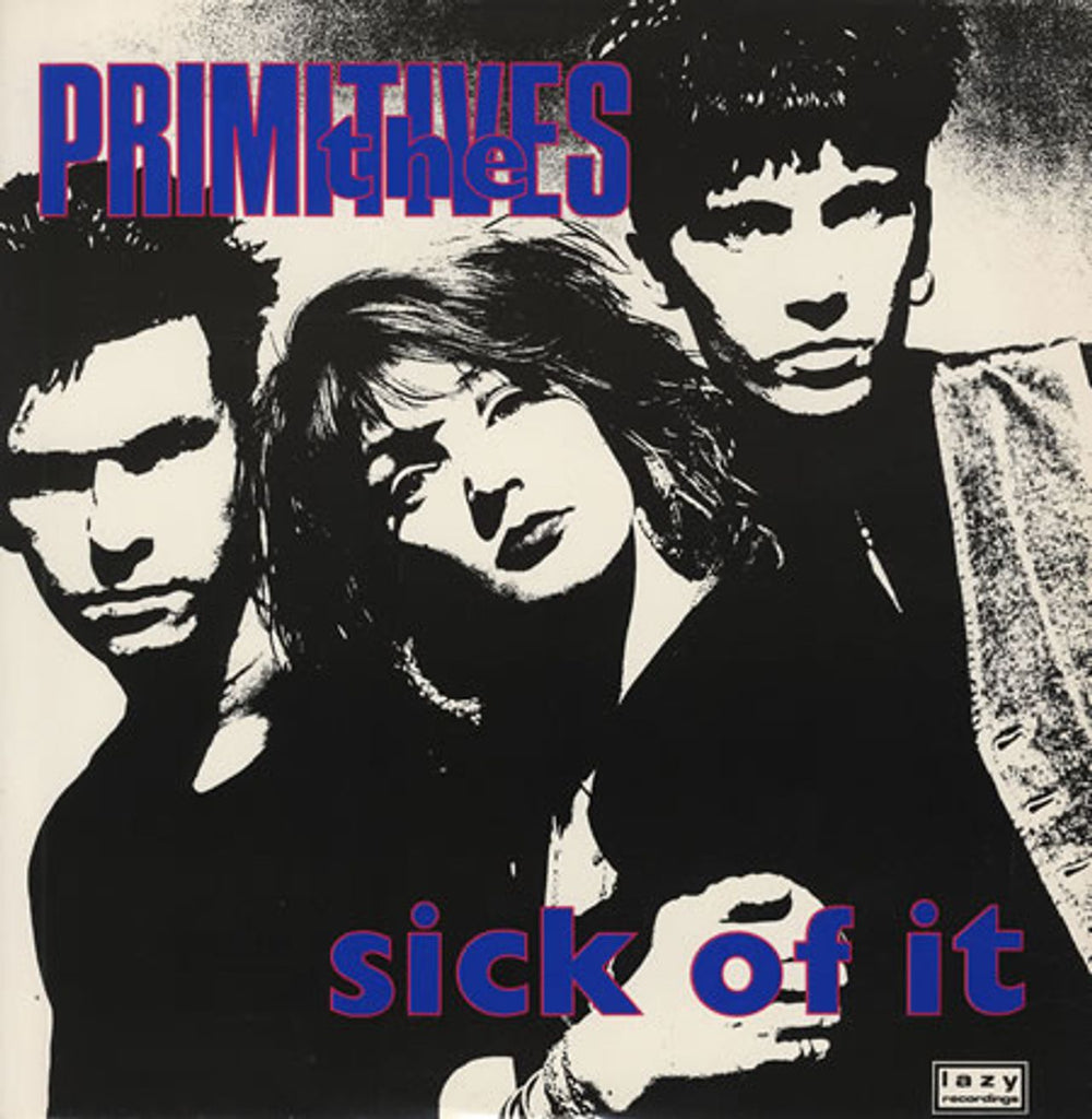 The Primitives Sick Of It UK 12" vinyl single (12 inch record / Maxi-single) PT42948