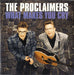 The Proclaimers What Makes You Cry Dutch CD single (CD5 / 5") 8813142