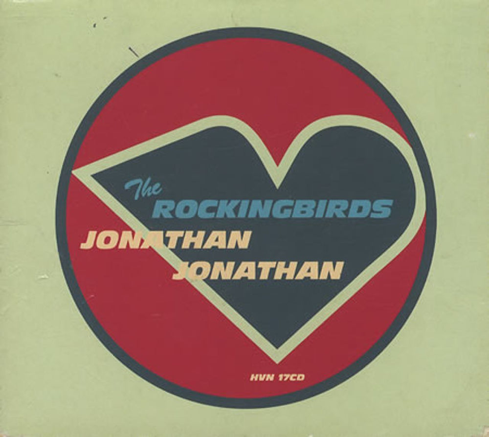 The Rockingbirds Jonathan Jonathan UK CD single (CD5 / 5") HVN17CD