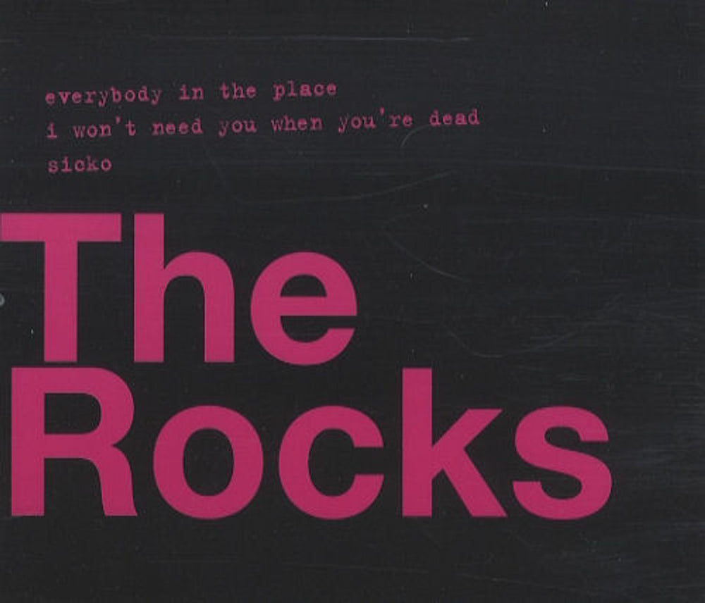 The Rocks Everybody In The Place UK CD single (CD5 / 5") SR01382