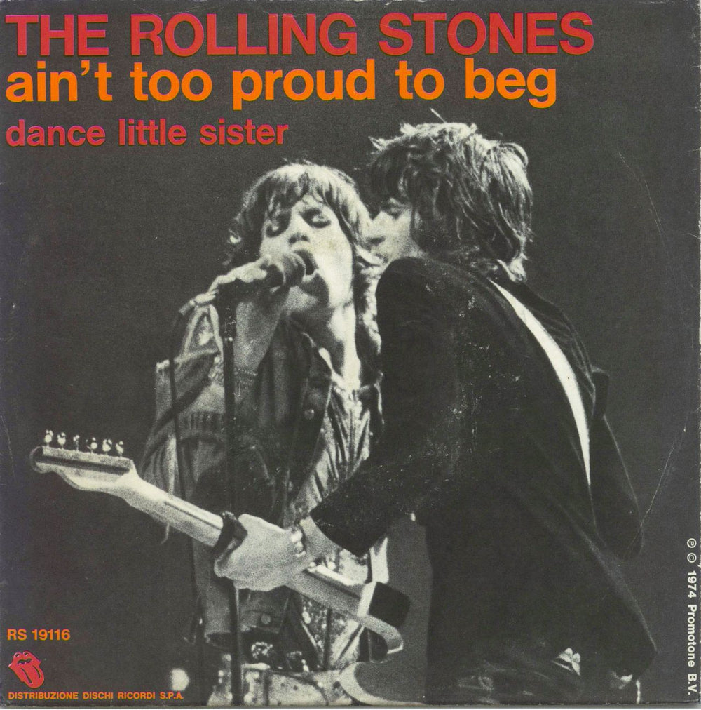 The Rolling Stones Ain't Too Proud To Beg Italian 7" vinyl single (7 inch record / 45) RS19116