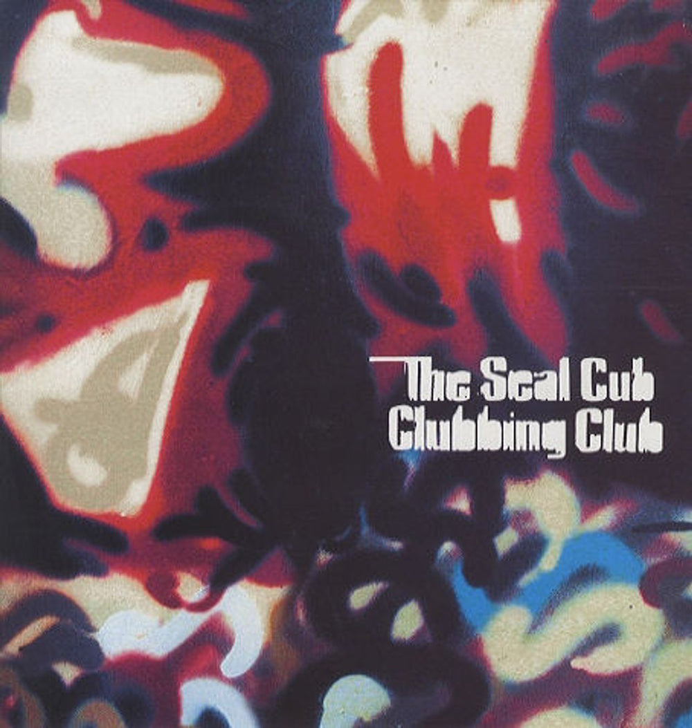 The Seal Cub Clubbing Club  The Seal Cub Clubbing Club EP UK 12" vinyl single (12 inch record / Maxi-single) NOMAD003