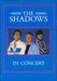 The Shadows In Concert + Ticket Stub UK tour programme PROGRAMME & TICKET