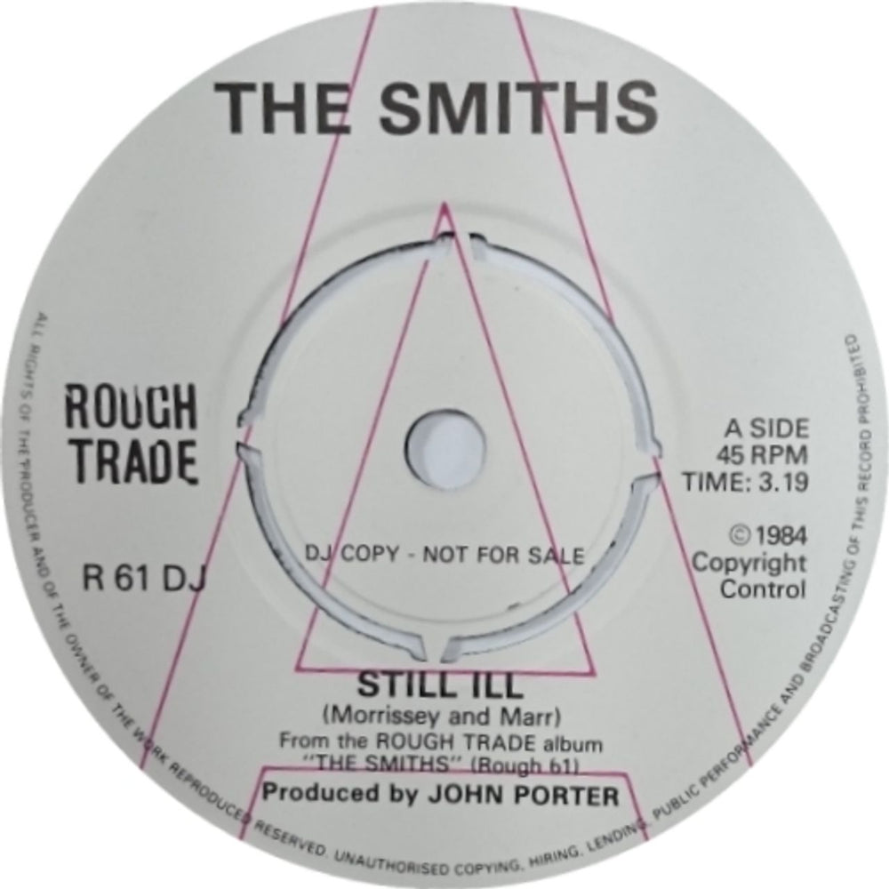 The Smiths Still Ill - Unreleased Promotional 7" UK Promo 7" vinyl single (7 inch record / 45) R61DJ