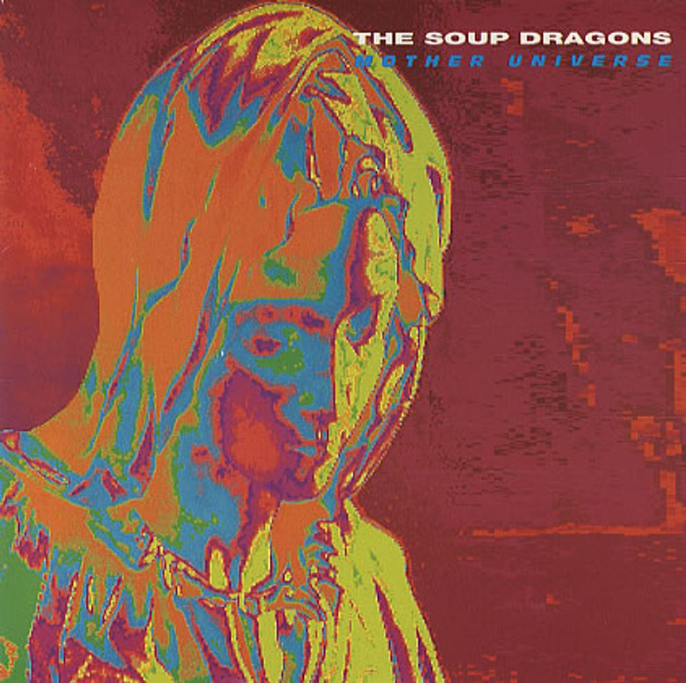 The Soup Dragons Mother Universe - 1st UK 7" vinyl single (7 inch record / 45) RTV8