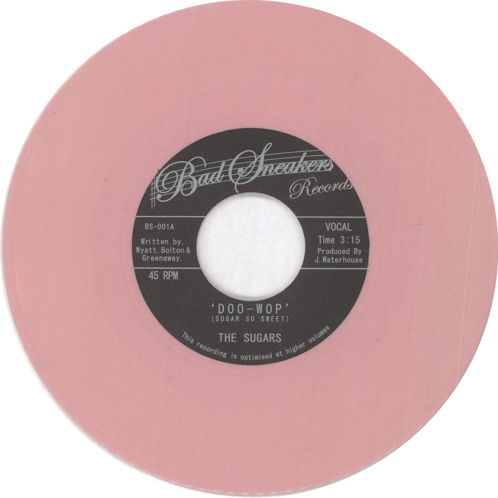 The Sugars Doo-Wop - Pink Vinyl + Numbered UK 7" vinyl single (7 inch record / 45) SU_07DO718029