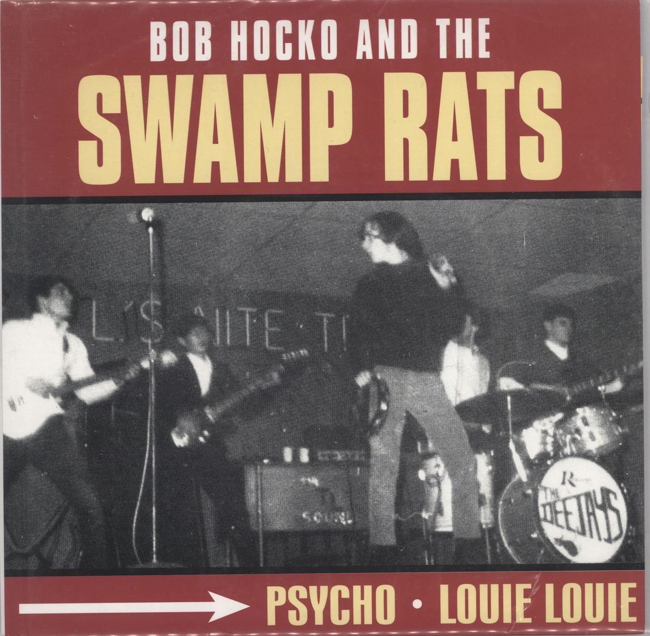 The Swamp Rats Psycho - Alt. Artwork US 7" vinyl single (7 inch record / 45) GHAS-21