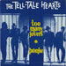 The Tell-Tale Hearts Too Many Lovers Australian 7" vinyl single (7 inch record / 45) K7-003