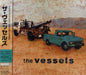 The Vessels The Vessels Japanese Promo CD album (CDLP) BVCP-21314