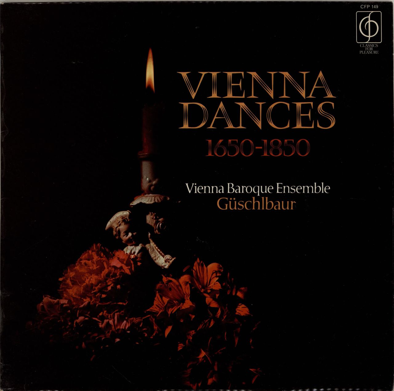 The Vienna Baroque Ensemble Vienna Dances 1650 - 1850 UK vinyl LP album (LP record) CFP149
