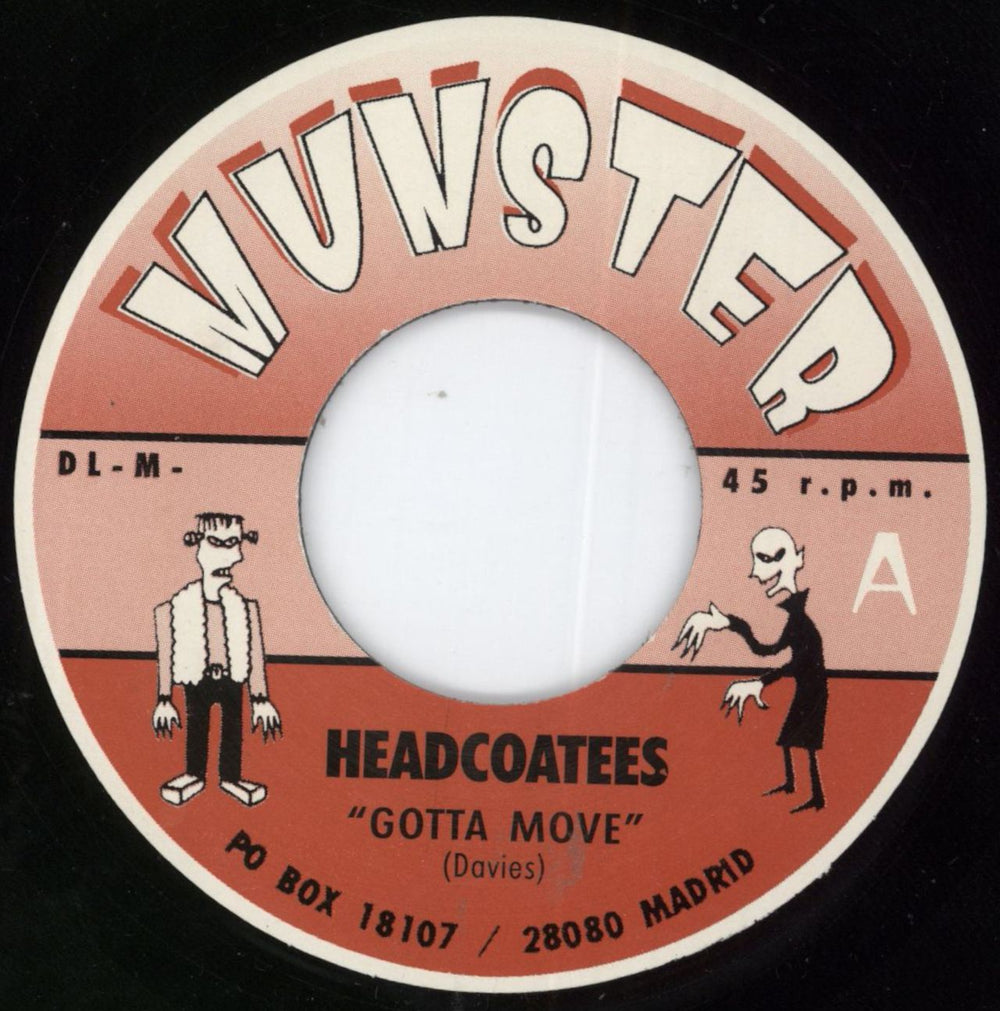Thee Headcoatees Gotta Move - Wide Centre UK 7" vinyl single (7 inch record / 45) HEO07GO815920