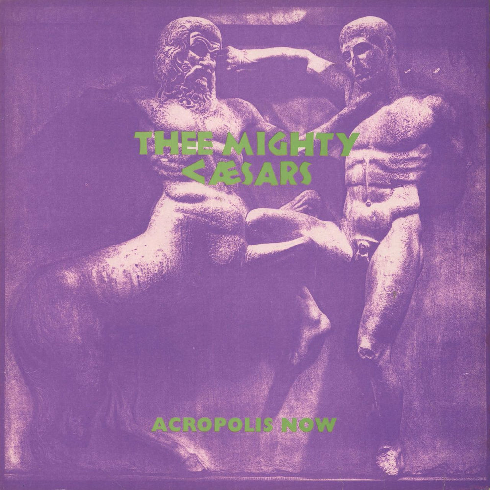 Thee Mighty Caesars Acropolis Now -Autographed UK vinyl LP album (LP record) PLAT-O