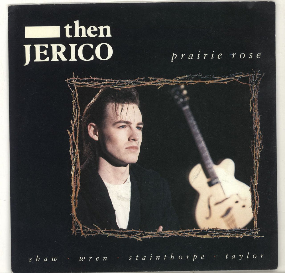 Then Jerico Prairie Rose UK Promo 7" vinyl single (7 inch record / 45) LONDJ131