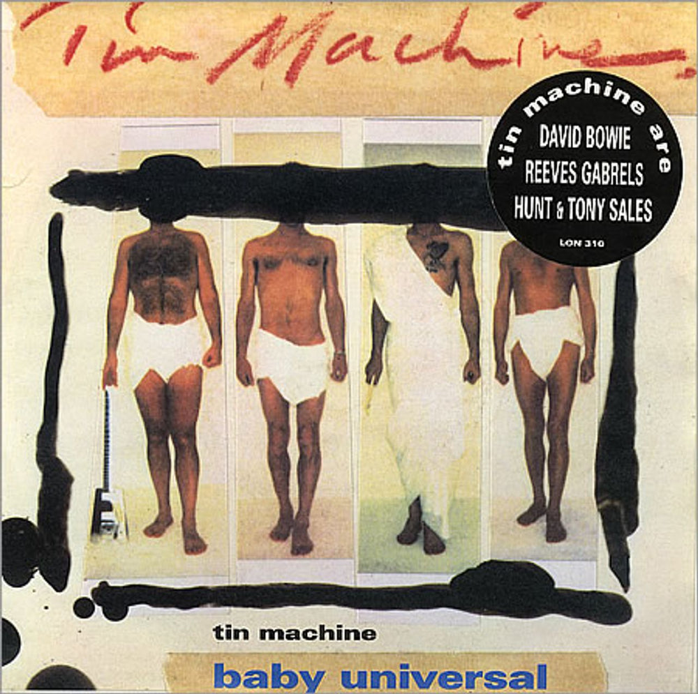 Tin Machine Baby Universal UK 7" vinyl single (7 inch record / 45) LON310