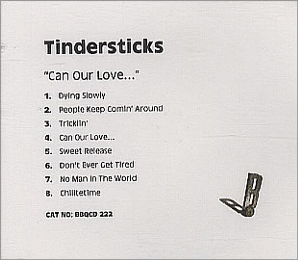 Tindersticks Can Our Love... UK Promo CD-R acetate BBQCD222