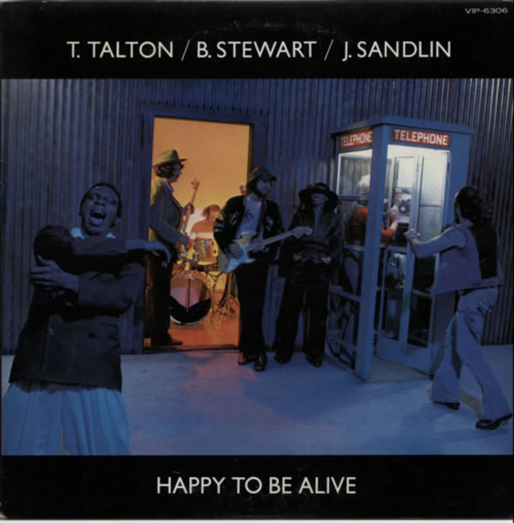 Tommy Talton, Bill Stewart, Johnny Sandlin Happy To Be Alive Japanese Promo vinyl LP album (LP record) VIP-6306