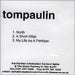 Tompaulin Unreleased Demo UK Promo CD-R acetate CDR ACETATE