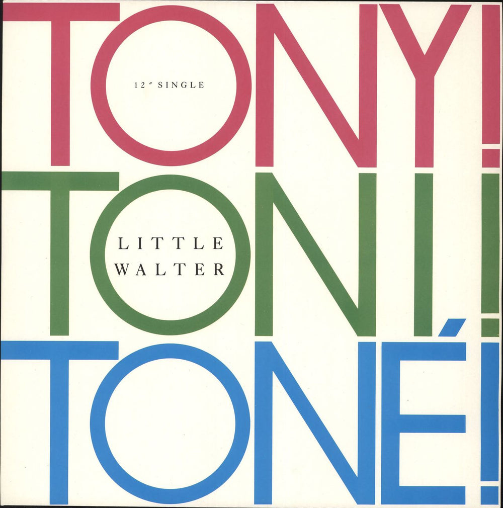 Tony Toni Toné Little Walter UK 12" vinyl single (12 inch record / Maxi-single) WINGX2