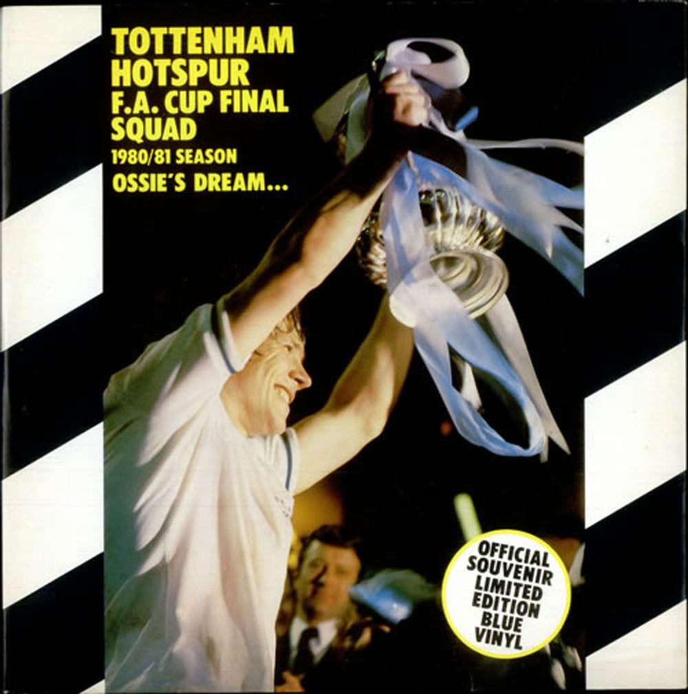 Tottenham Hotspur FC Ossie's Dream... [Spurs Are On Their Way To Wembley] UK 12" vinyl single (12 inch record / Maxi-single) SHELF112