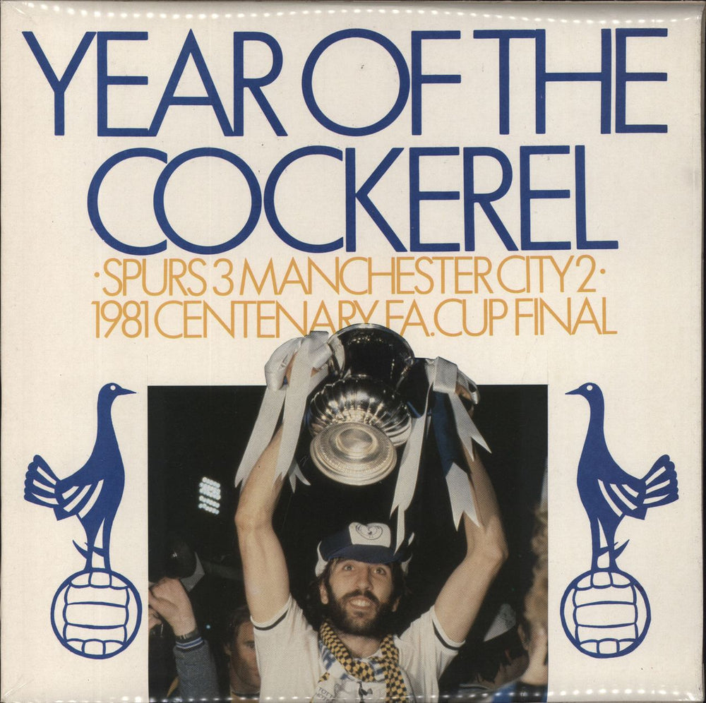 Tottenham Hotspur FC Year Of The Cockerel - 1981 Centenary F.A. Cup Final UK vinyl LP album (LP record) QP10/73