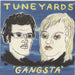 Tune-Yards Gangsta - Yellow Vinyl + Sealed UK 12" vinyl single (12 inch record / Maxi-single) BAD3113