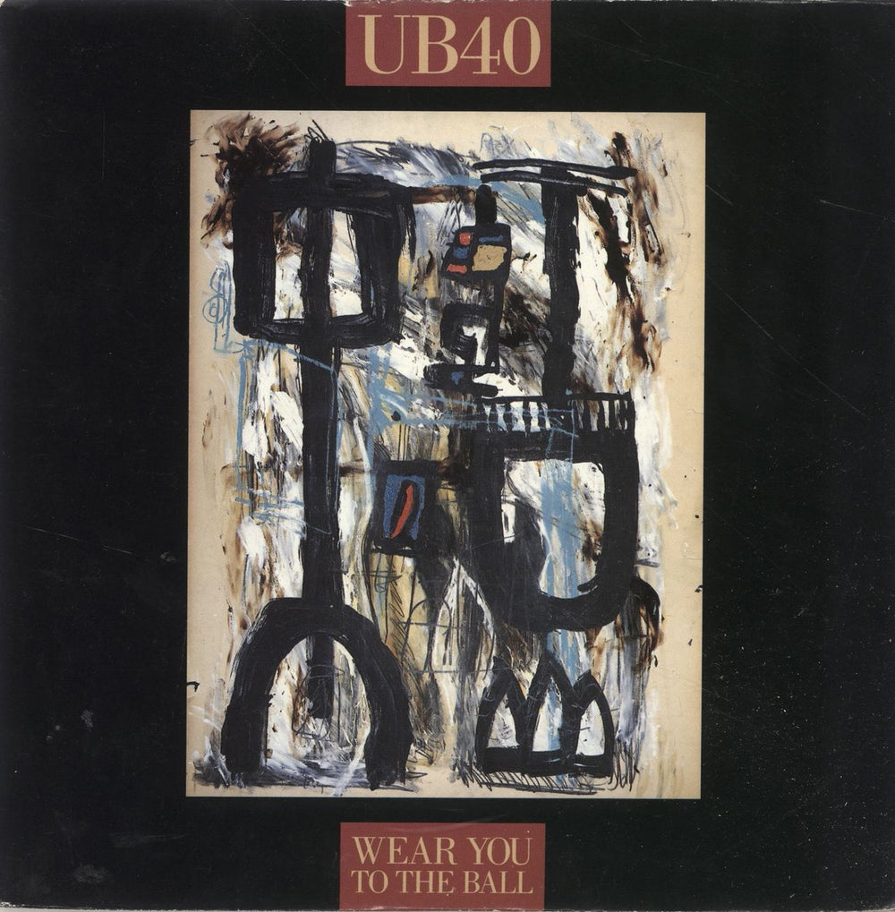 UB40 Wear You To The Ball UK 7" vinyl single (7 inch record / 45) DEP36
