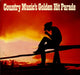 Various-Country Country Music's Golden Hit Parade UK vinyl LP album (LP record) RDS7037
