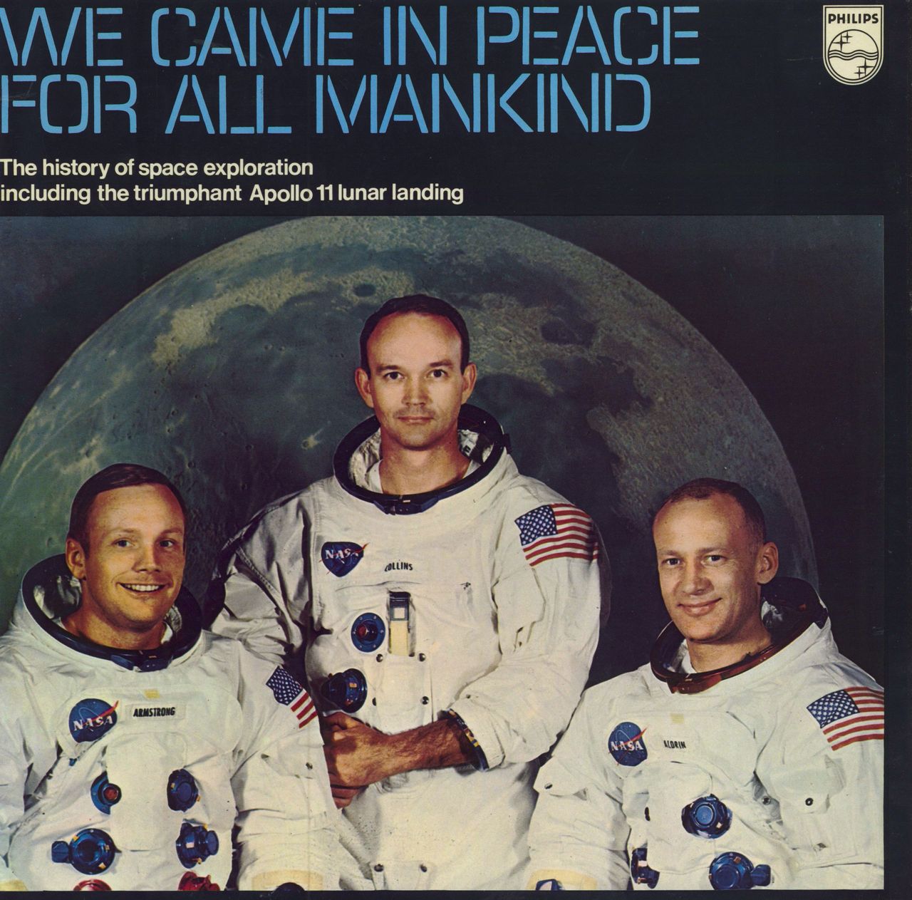 Various-Educational, Informational & Historical We Came In Peace For All Mankind, The Apollo Story UK vinyl LP album (LP record) 88463DL