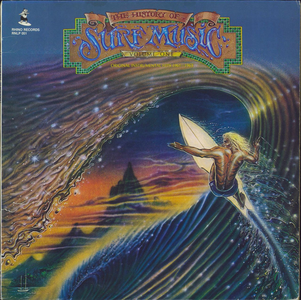 Various-Surf & Instrumental The History Of Surf Music Volume One: Original Instrumental Hits 1961-1963 US vinyl LP album (LP record) RNLP051