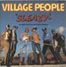 Village People Sleazy UK 7" vinyl single (7 inch record / 45) 6007237