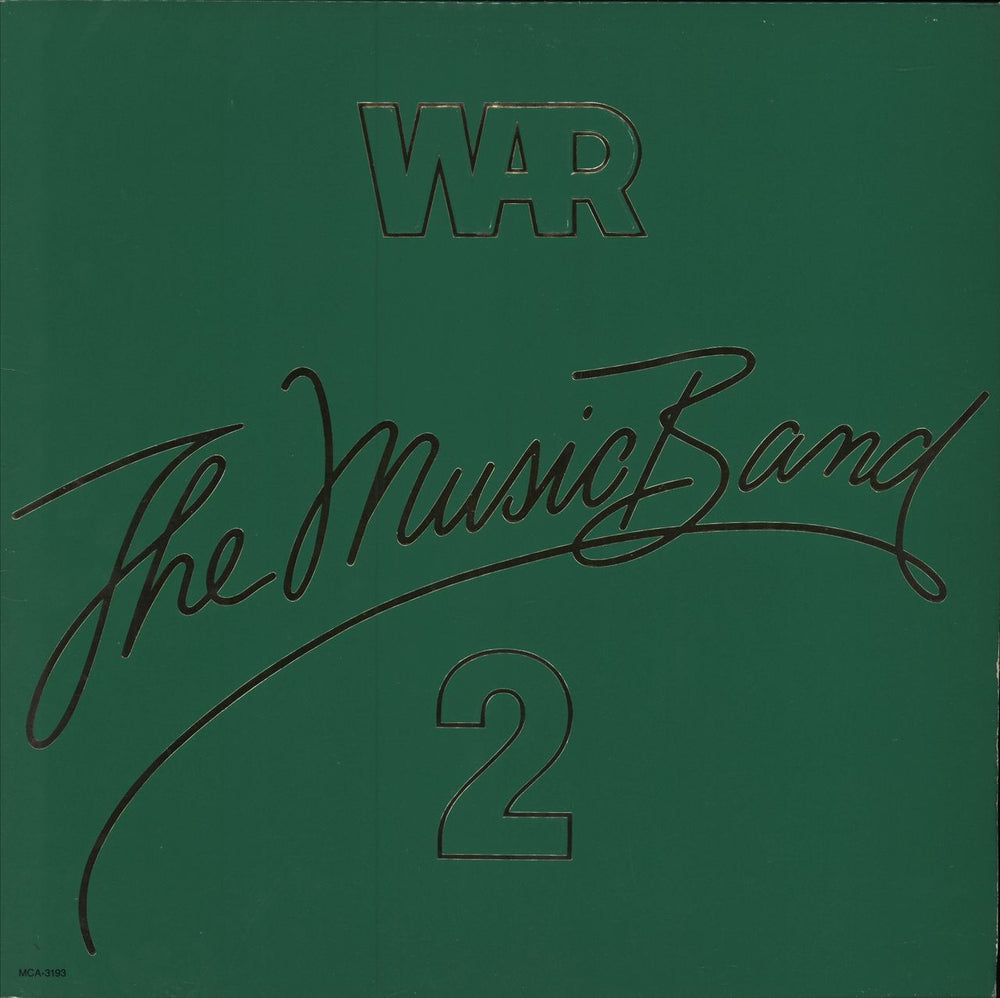 War The Music Band 2 US vinyl LP album (LP record) MCA-3193