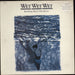 Wet Wet Wet Holding Back The River - Hype Stickered UK vinyl LP album (LP record) 842011-1