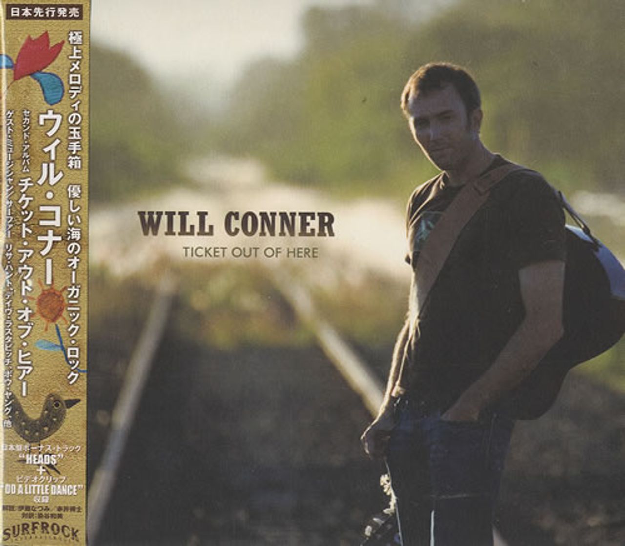 Will Conner Ticket Out Of Here Japanese Promo CD album (CDLP) PCCY-80019