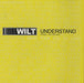 Wilt Understand UK Promo CD single (CD5 / 5") MUSH107CDSP