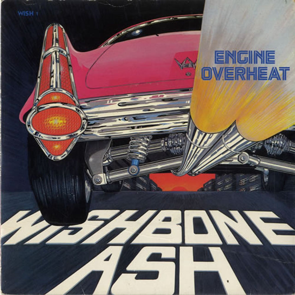 Wishbone Ash Engine Overheat UK 7" vinyl single (7 inch record / 45) WISH1