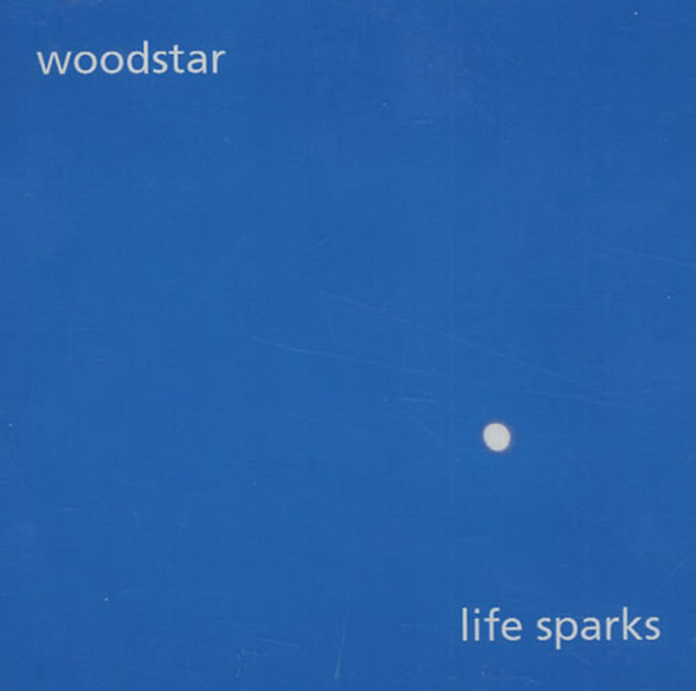 Woodstar Life Sparks US Promo CD-R acetate CD-R ACETATE