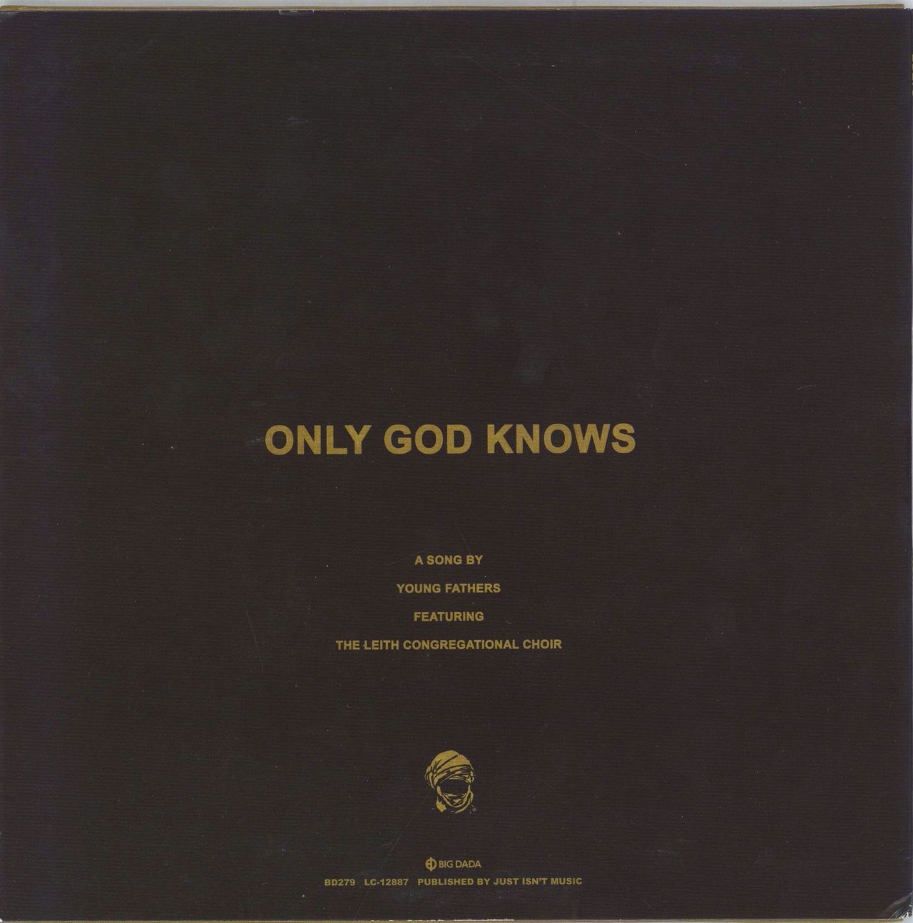 Young Fathers Only God Knows UK 7" vinyl single (7 inch record / 45) YS107ON784057