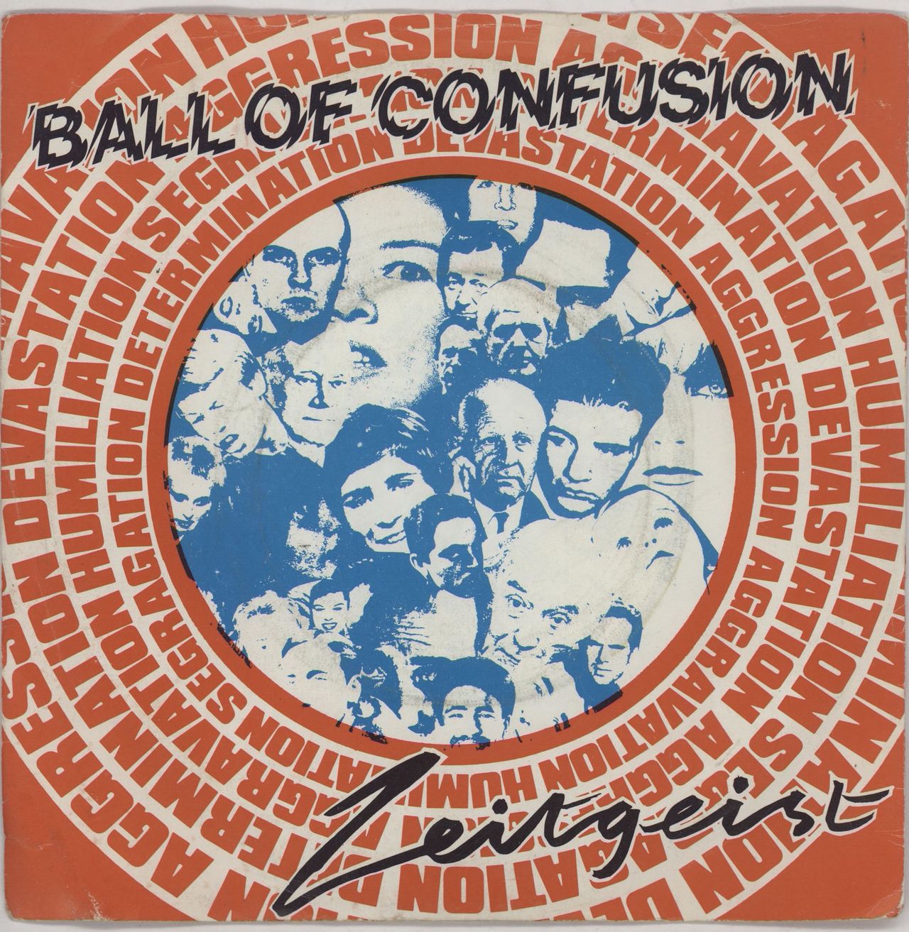 Zeitgeist (New Wave) Ball Of Confusion UK 7" vinyl single (7 inch record / 45) CREATE2