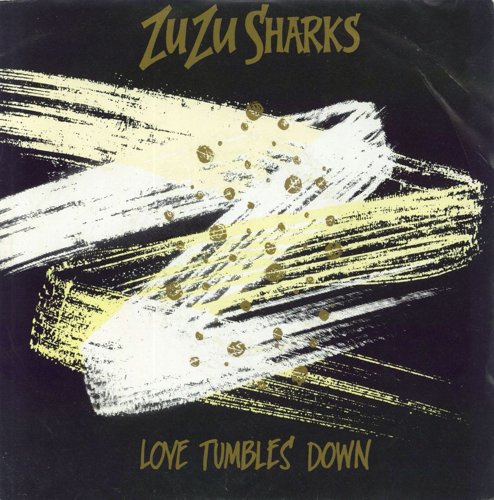 Zu Zu Sharks Love Tumbles Down UK 7" vinyl single (7 inch record / 45) ZUZU1